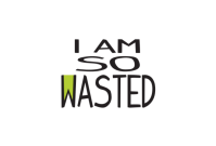 I am so wasted